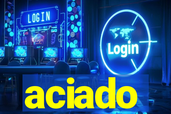 aciado