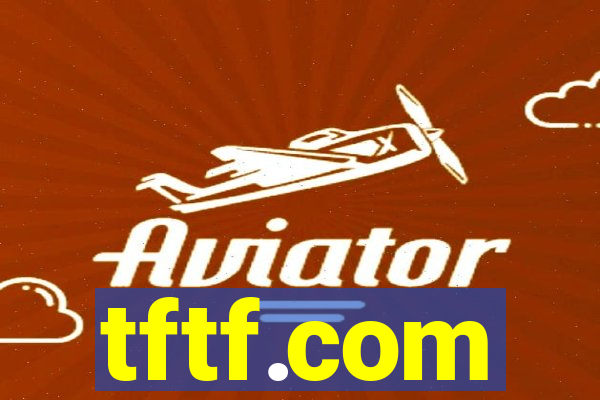 tftf.com