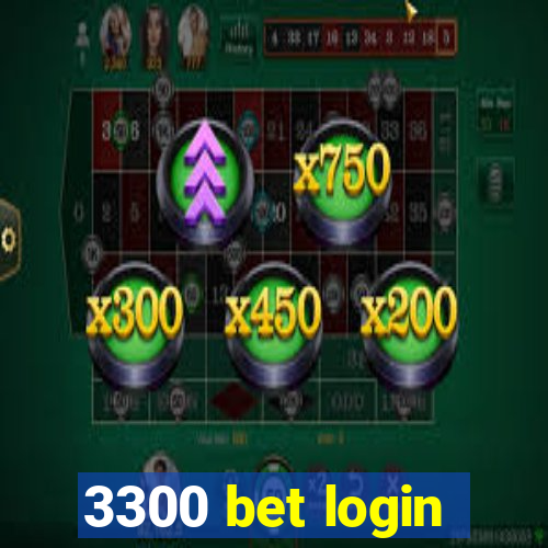 3300 bet login