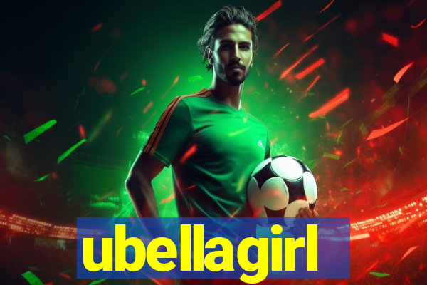 ubellagirl