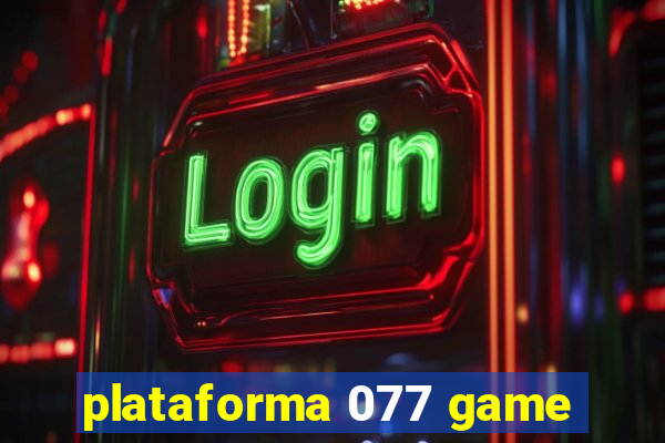 plataforma 077 game
