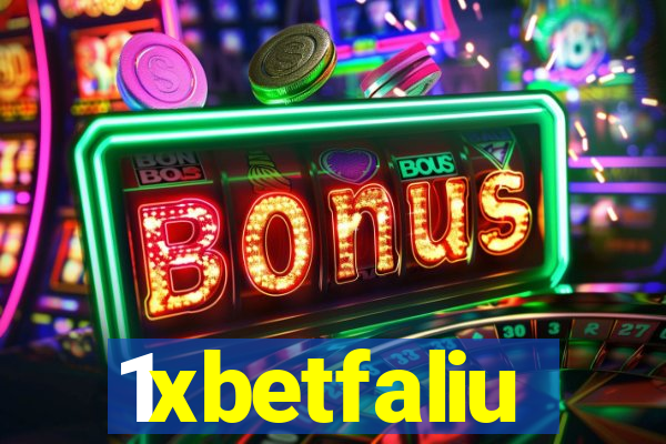 1xbetfaliu