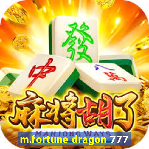 m.fortune dragon 777