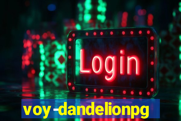 voy-dandelionpg.com