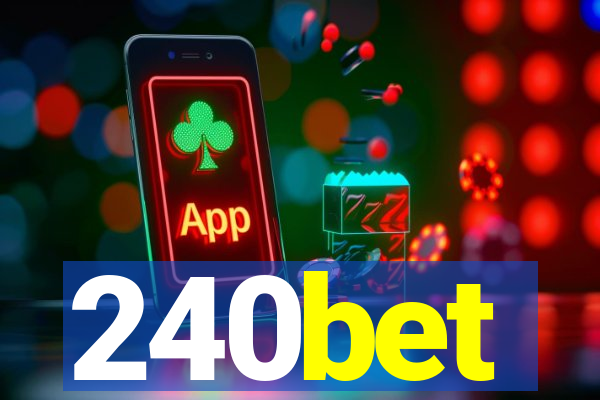 240bet