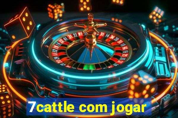 7cattle com jogar