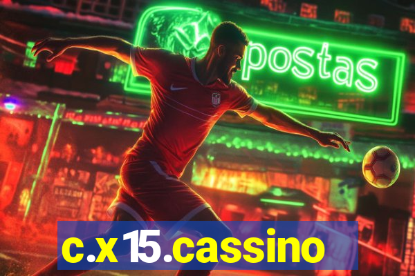 c.x15.cassino