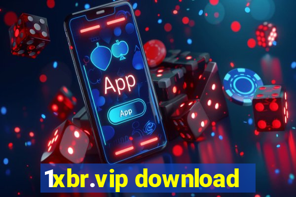 1xbr.vip download