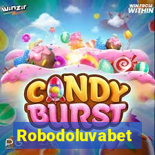 Robodoluvabet