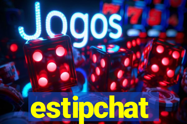 estipchat