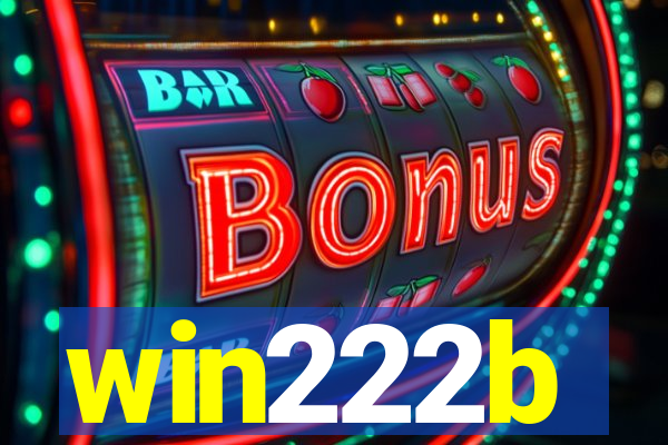 win222b