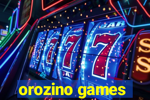 orozino games