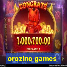 orozino games