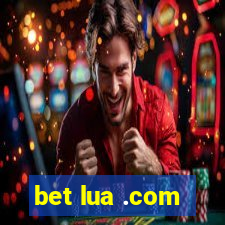 bet lua .com