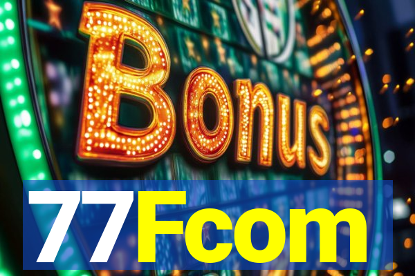 77Fcom