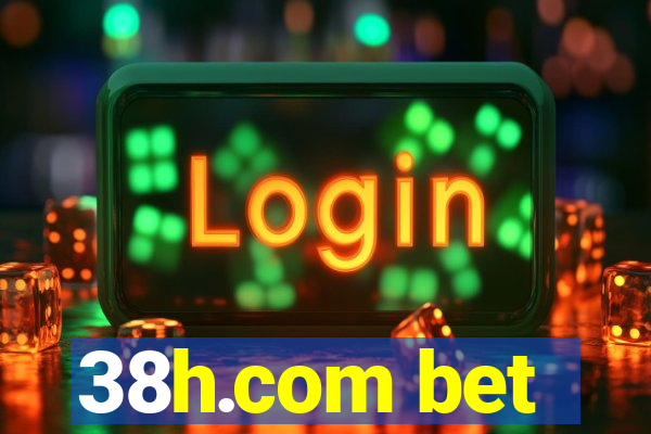38h.com bet
