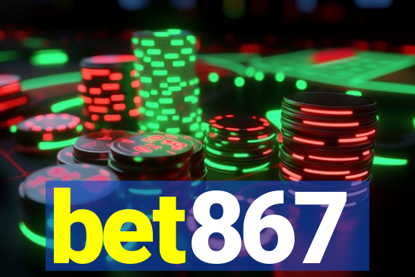 bet867