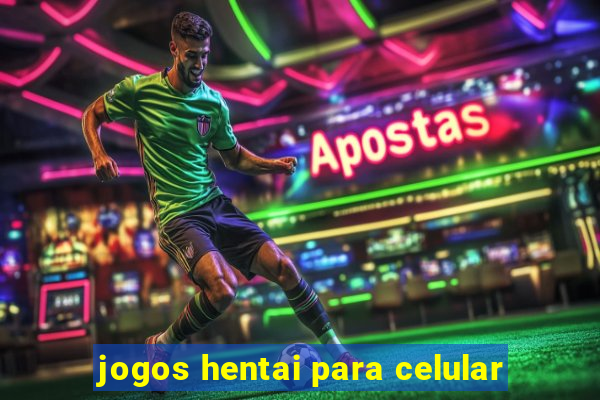 jogos hentai para celular