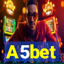 A5bet