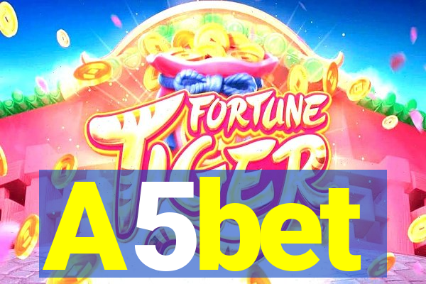 A5bet