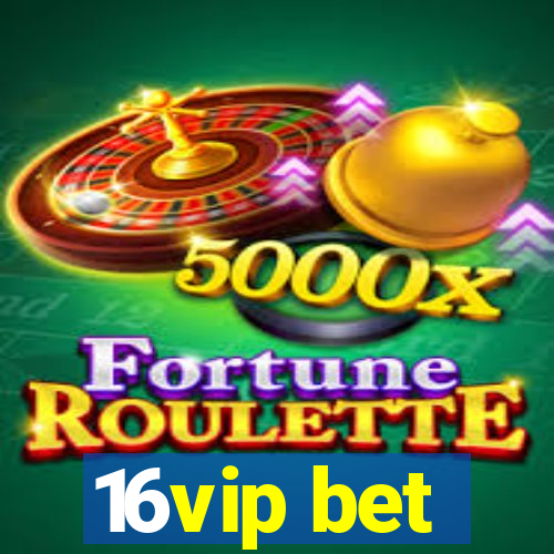 16vip bet