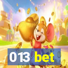 013 bet
