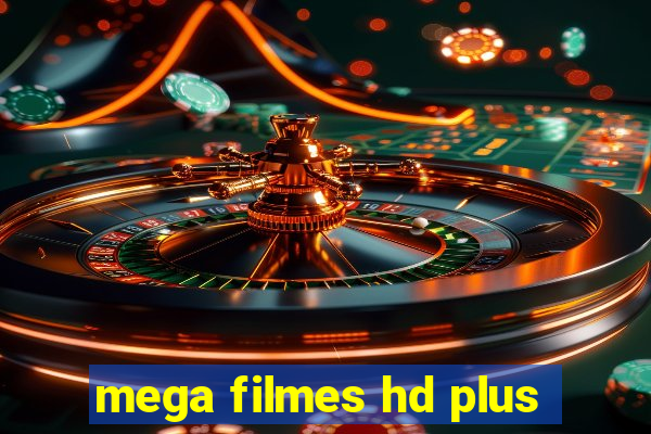 mega filmes hd plus