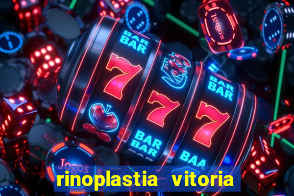 rinoplastia vitoria da conquista