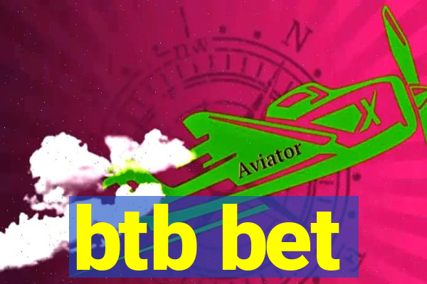 btb bet