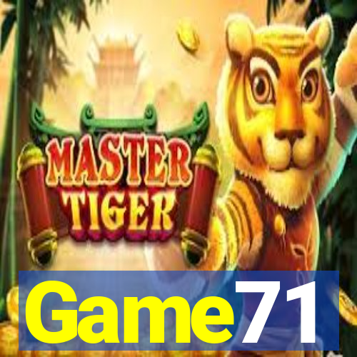 Game71