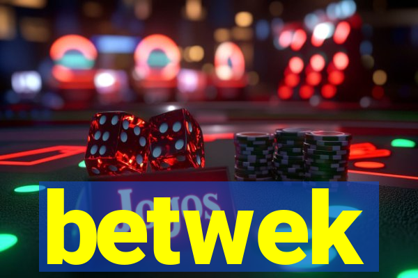 betwek