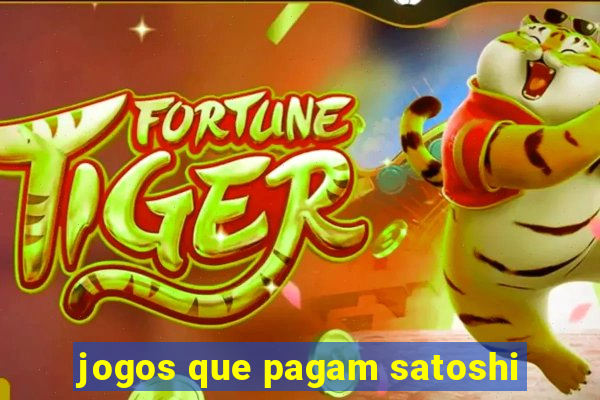 jogos que pagam satoshi