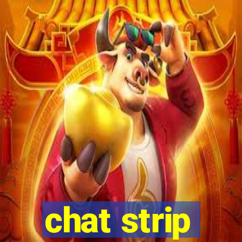 chat strip