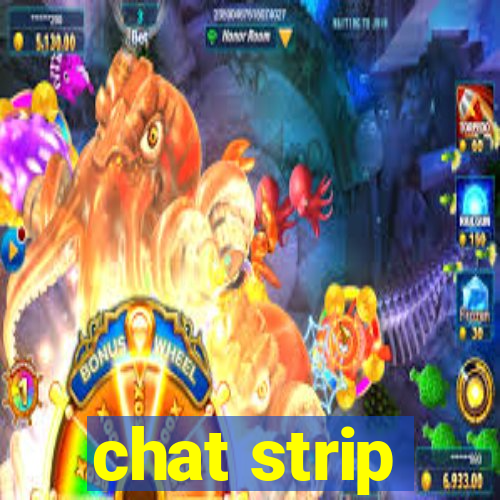 chat strip