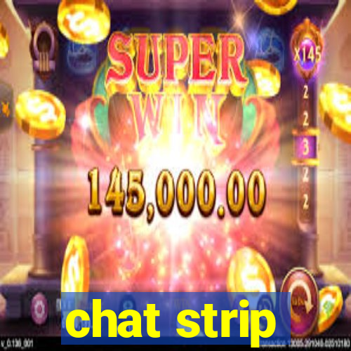 chat strip
