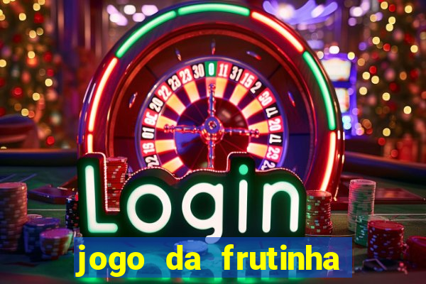 jogo da frutinha paga mesmo