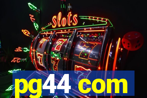 pg44 com