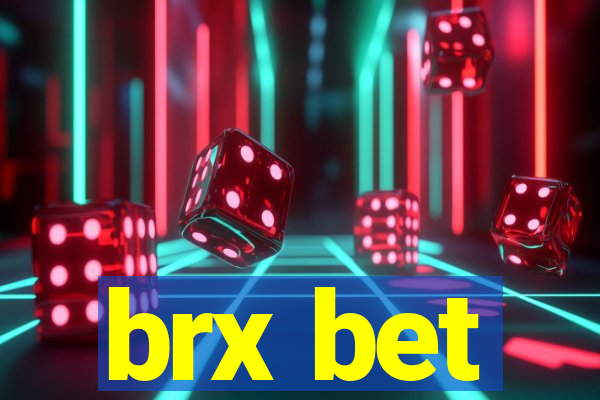 brx bet