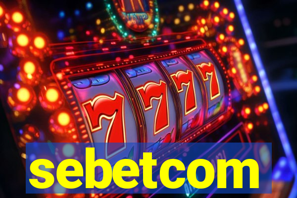 sebetcom