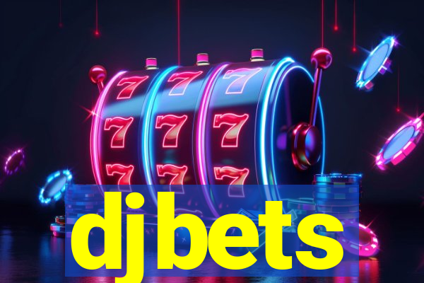 djbets