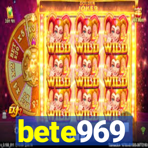 bete969