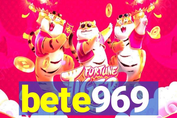 bete969