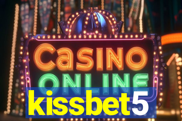 kissbet5