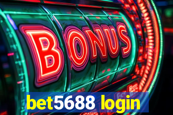 bet5688 login