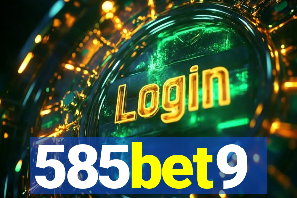 585bet9
