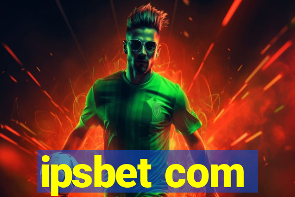 ipsbet com