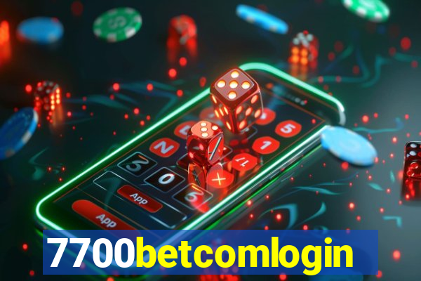 7700betcomlogin