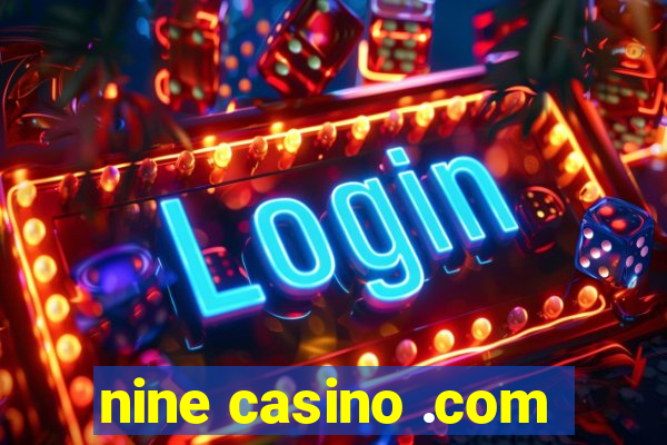 nine casino .com