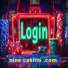 nine casino .com