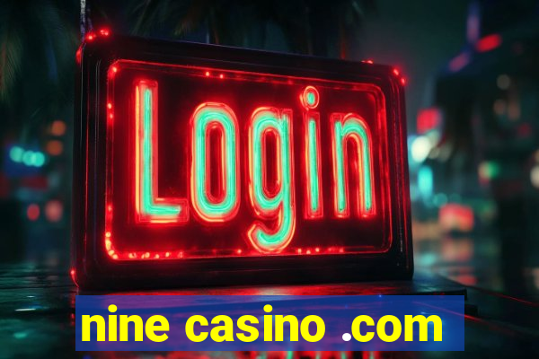 nine casino .com